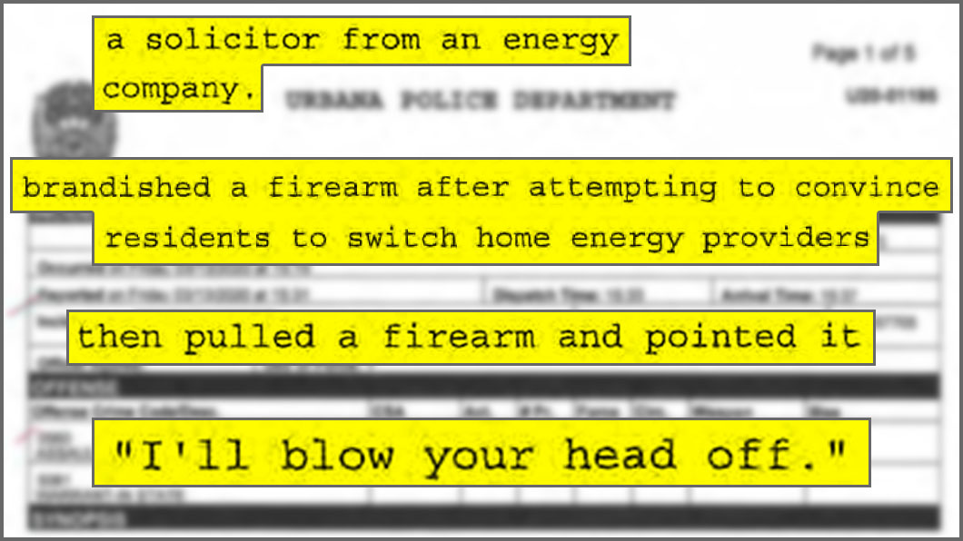 Energy Salesman Pulls Gun on Illinois Resident – Urbana, IL